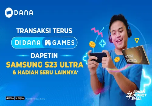 Melakukan Top Up DANA Game Bisa Mendapatkan Hadiah Samsung Galaxy S23 Ultra